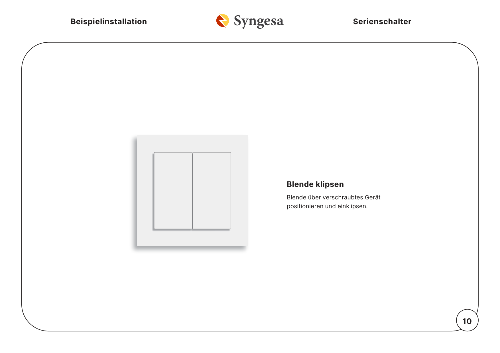 Komplettinstallation – 10